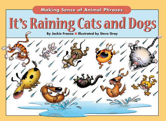 It's Raining Cats & Dogs