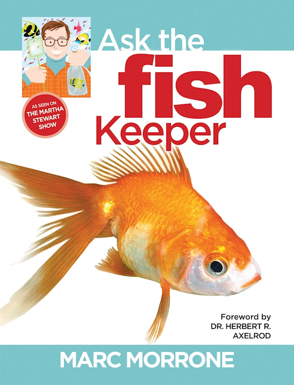 Marc Morrone's Ask the Fish Keeper