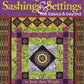 Quilt Sashings & Settings