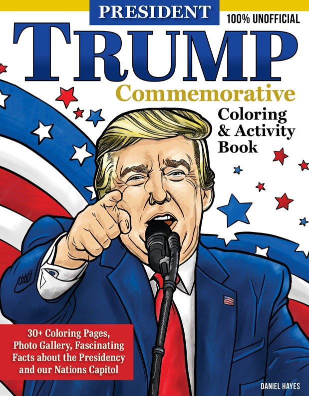 President Trump Commemorative Coloring & Activity Book