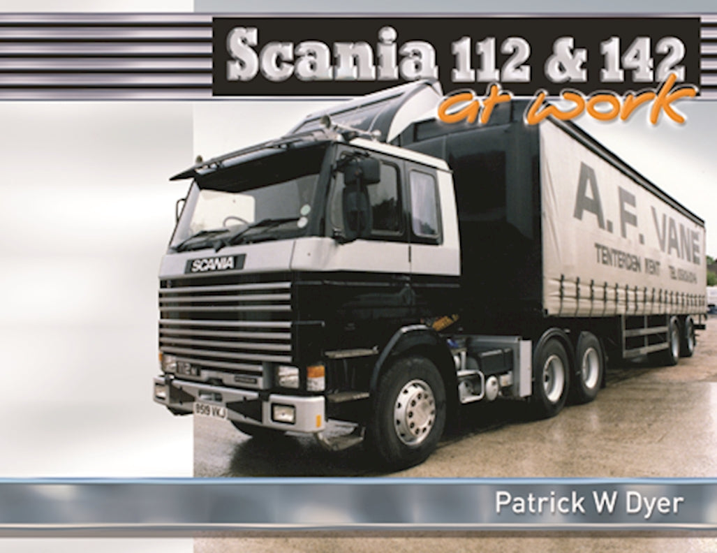 Scania 112 & 142: At Work