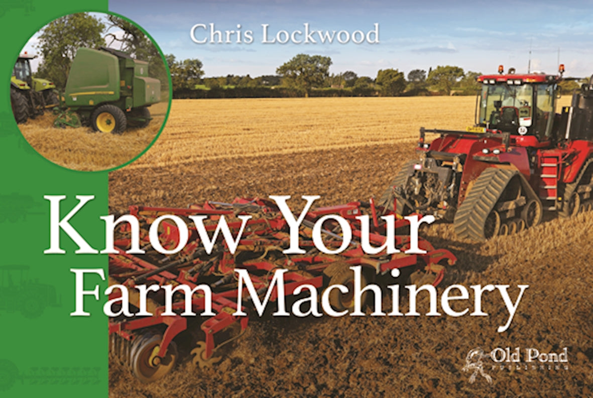 Know Your Farm Machinery