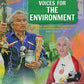 Peaceful Protests: Voices for the Environment