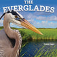 Discover Great National Parks: The Everglades